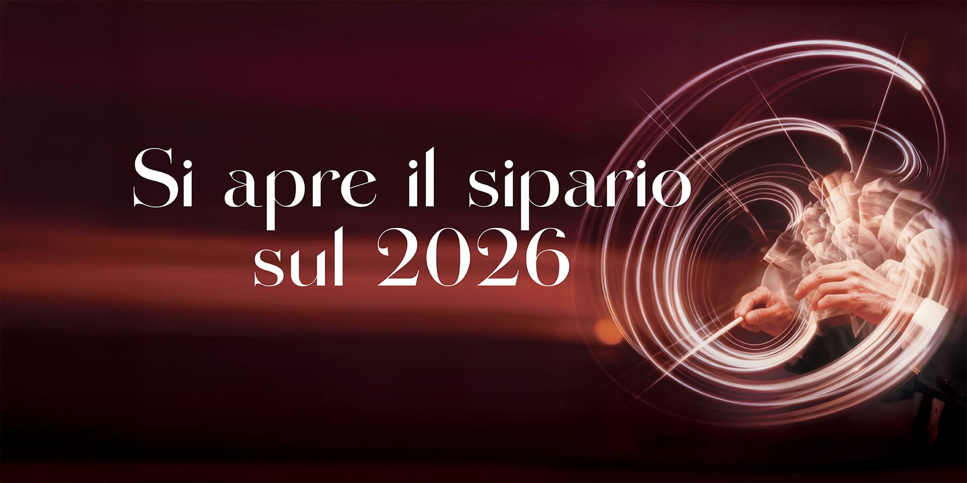 Si apre il sipario sul 2026