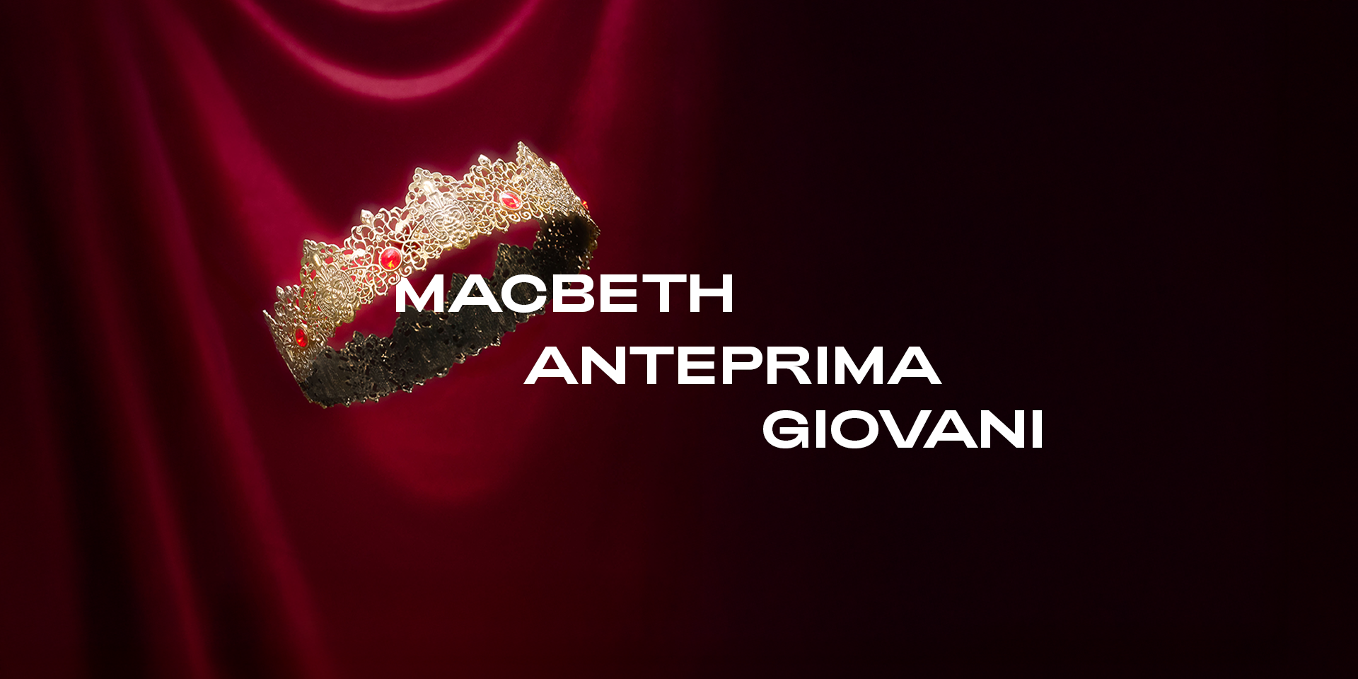 MACBETH ANTEPRIMA GIOVANI