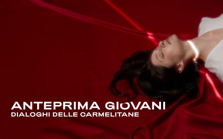 Dialoghi delle carmelitane ANTEPRIMA GIOVANI