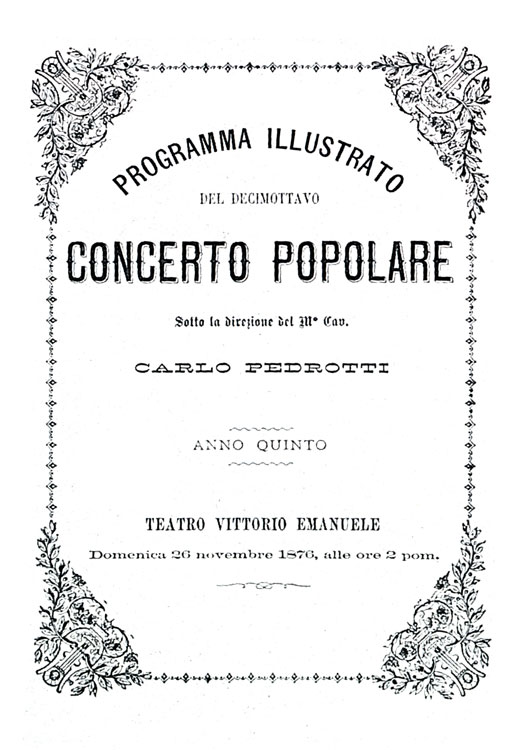Programma illustrato del decimottavo Concerto Popolare sotto la direzione del Maestro Cavalier Carlo Pedrotti, Teatro Vittorio Emanuele, 1876